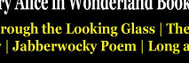 Through the Looking Glass by Lewis Carroll